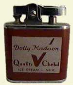 Dolly Madison Dairy cigarette lighter
